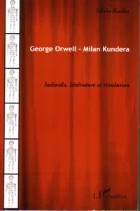 George Orwell - Milan Kundera_cover