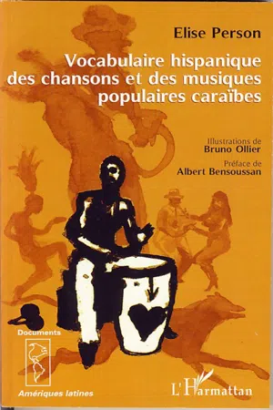 Vocabulaire hispanique des chansons et des musiques populaires caraïbes