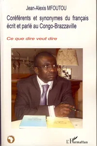 Coréférents et synonymes du français écrit et parlé au Congo-Brazzaville_cover