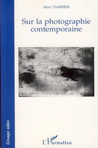 Sur la photographie contemporaine_cover