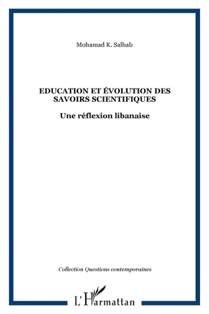 Education et évolution des savoirs scientifiques