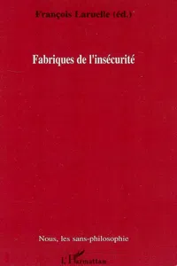 Fabriques de l'insécurité_cover