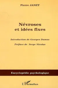 Névroses et idées fixes - Volume I_cover