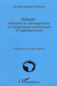 Djibouti: Economie du développement et changements institutionnels et organisationnels_cover