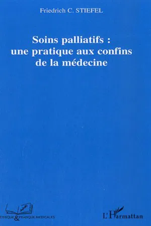 Soins palliatifs : une pratique aux confins de la médecine