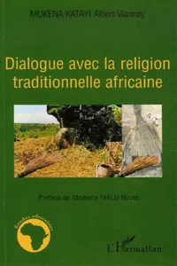 Dialogue avec la religion traditionnelle africaine_cover