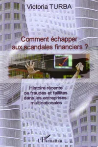 Comment échapper aux scandales financiers ?_cover