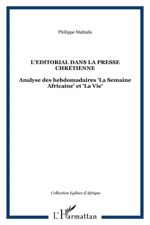 L'Editorial dans la presse chrétienne