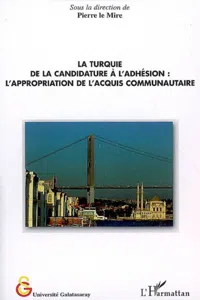 La Turquie de la candidature à l'adhésion_cover