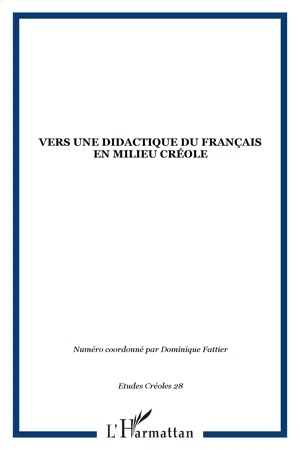 Vers une didactique du français en milieu Créole