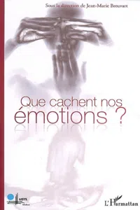 Que cachent nos émotions ?_cover