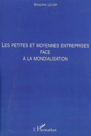 Les petites et moyennes entreprises face à la mondialisation