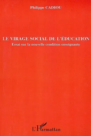 Le virage social de l'éducation