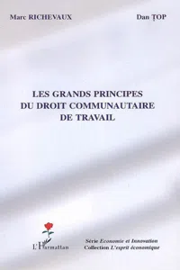 Les grands principes du droit communautaire de travail_cover