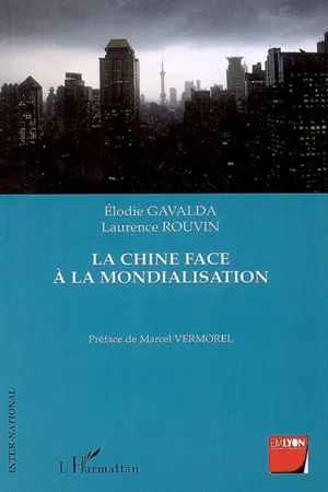 La Chine face à la mondialisation