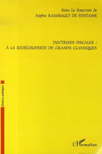 Doctrines fiscales : à la redécouverte de grands classiques_cover