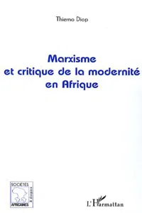 Marxisme et critique de la modernité en Afrique_cover