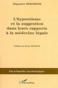 L'hypnotisme et la suggestion dans leurs rapports à la médecine légale_cover