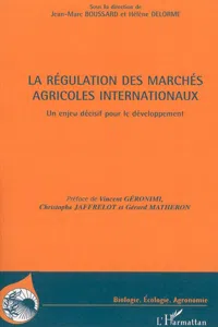 La régulation des marchés agricoles internationaux_cover