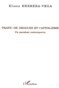 Trafic de drogues et capitalisme_cover