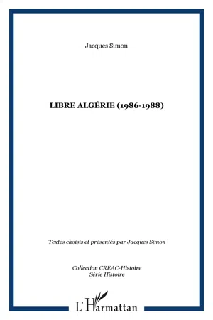 Libre Algérie (1986-1988)