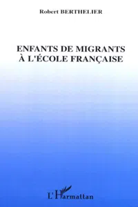 Enfants de migrants à l'école française_cover