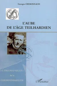 L'aube de l'âge teilhardien_cover