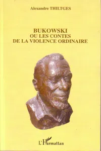 Bukowski ou les contes de la violence ordinaire_cover