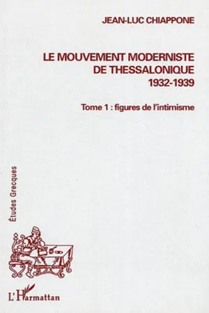 Le mouvement moderniste de Thessalonique (1932-1939)