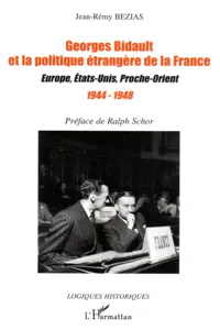 Georges Bidault et la politique étrangère de la France_cover