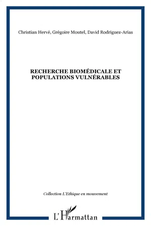 Recherche biomédicale et populations vulnérables