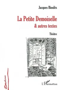 La Petite Demoiselle et autres textes_cover