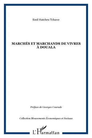 Marchés et marchands de vivres à Douala