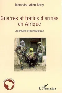 Guerres et trafics d'armes en Afrique_cover