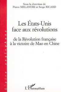 Les Etats-Unis face aux révolutions_cover