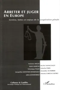 Arrêter et juger en Europe_cover