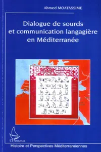 Dialogue de sourds et communication langagière en Méditerranée_cover