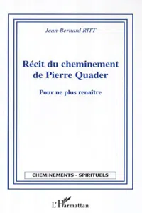 Récit du cheminement de Pierre Quader_cover