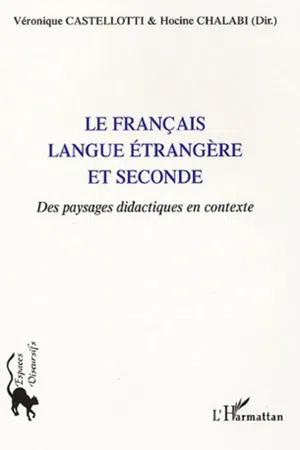 Le français langue étrangère et seconde