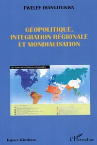 Géopolitique, intégration régionale et mondialisation_cover