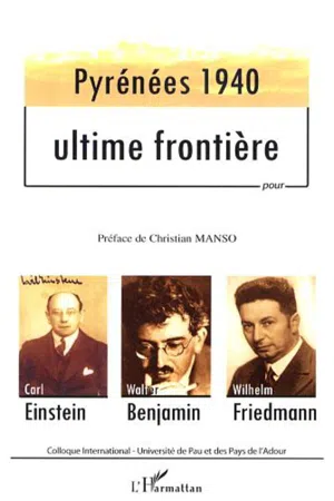 Pyrénées 1940 - Ultime frontière