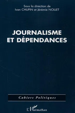 Journalisme et dépendances