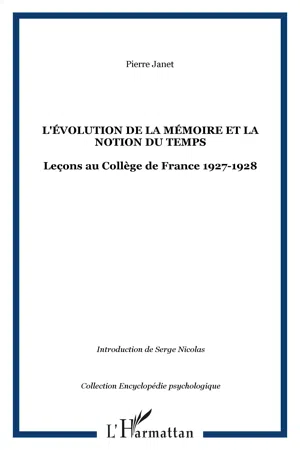 L'évolution de la mémoire et la notion du temps