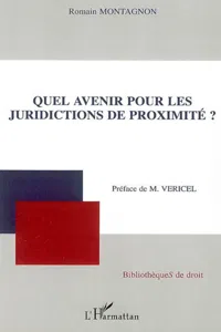 Quel avenir pour les juridictions de proximité?_cover