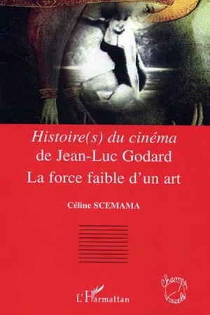 Histoire(s) du cinéma de Jean-Luc Godard