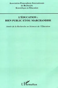 L'éducation : bien public et / ou marchandise_cover