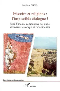 Histoire et religions : l'impossible dialogue ?_cover