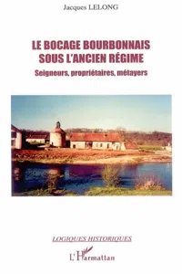 Le bocage bourbonnais sous l'Ancien Régime_cover