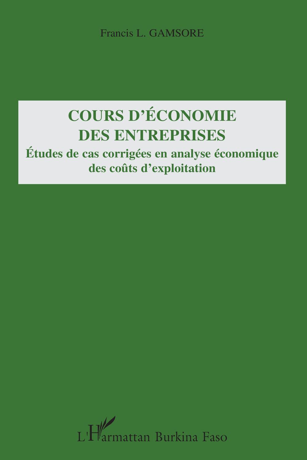 PDF] Cours d'économie des entreprises par Francis L. Gamsore