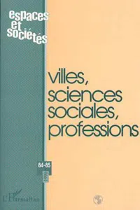 Villes, sciences sociales, professions_cover